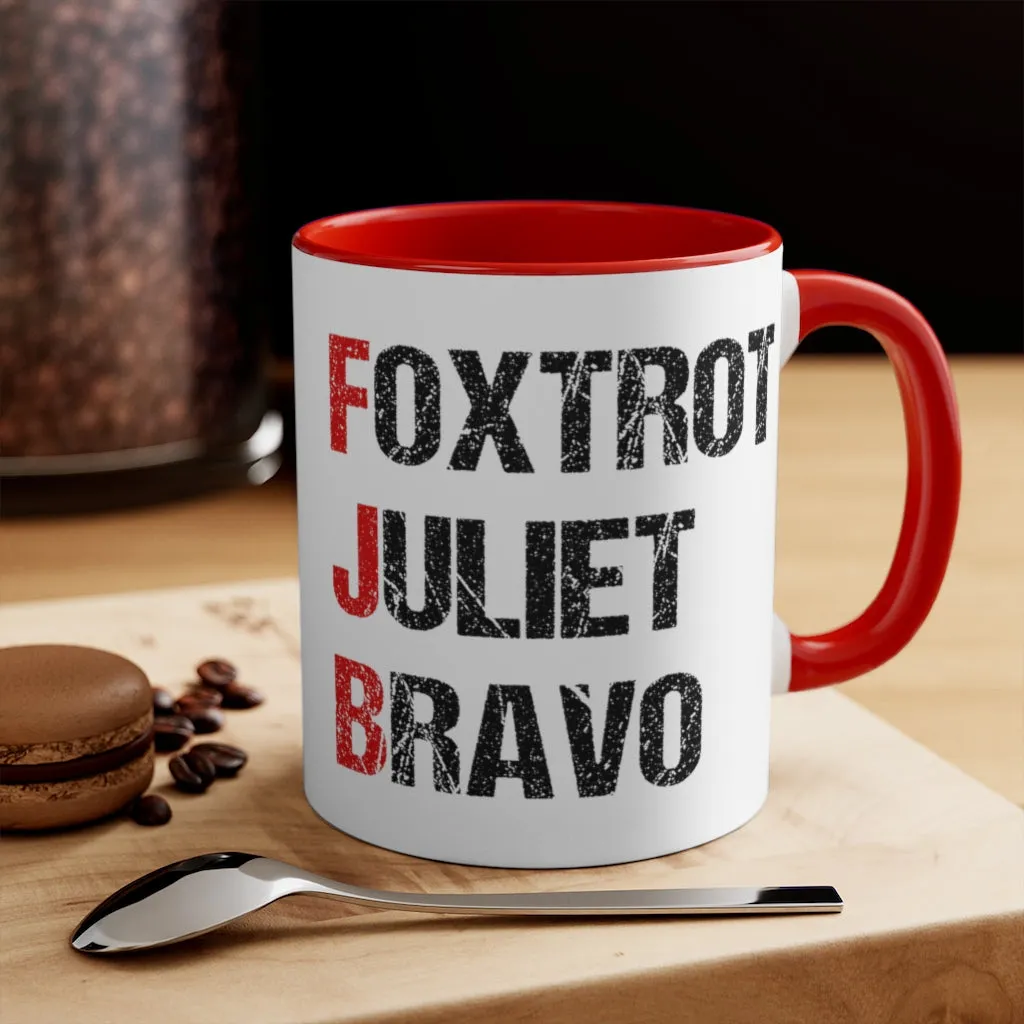 Foxtrot Juliet Bravo Mug (2 sizes, 2 colors)