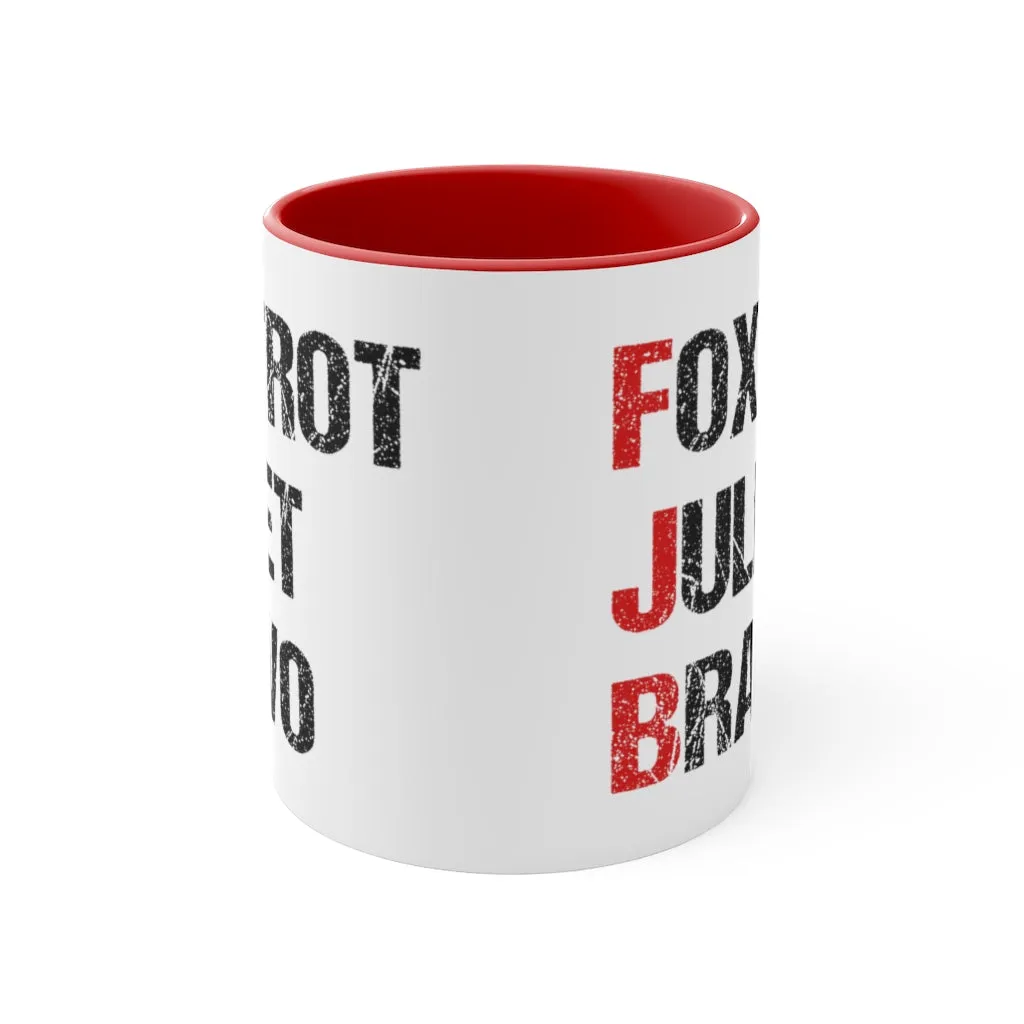 Foxtrot Juliet Bravo Mug (2 sizes, 2 colors)