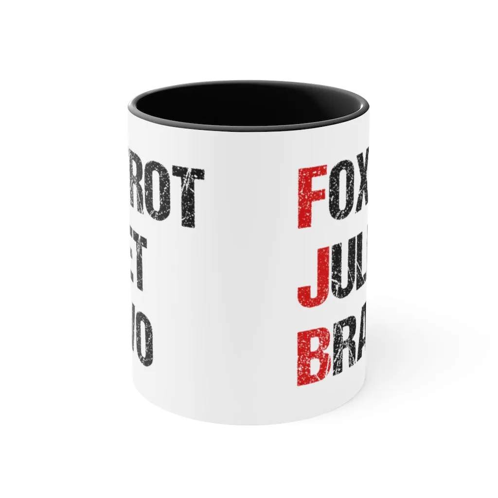 Foxtrot Juliet Bravo Mug (2 sizes, 2 colors)