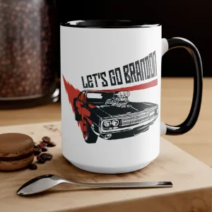 Lets Go Brandon Muscle Car B1 Mug - Available in Two Sizes and Colors