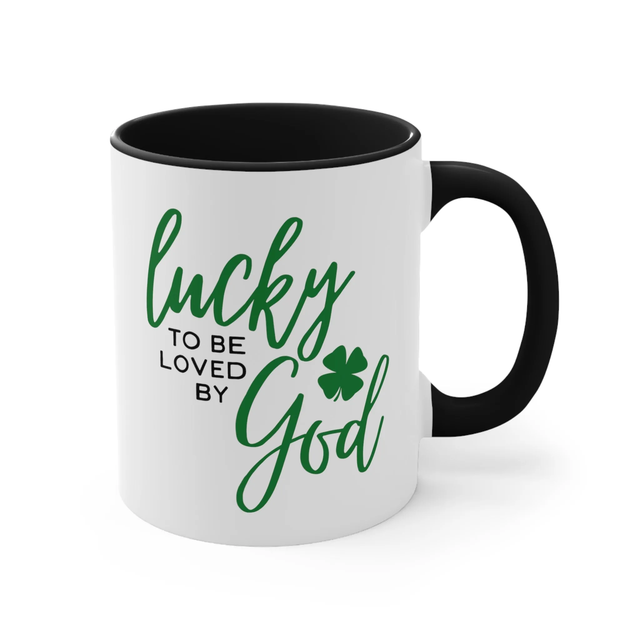 Lucky to be Loved by God Mug