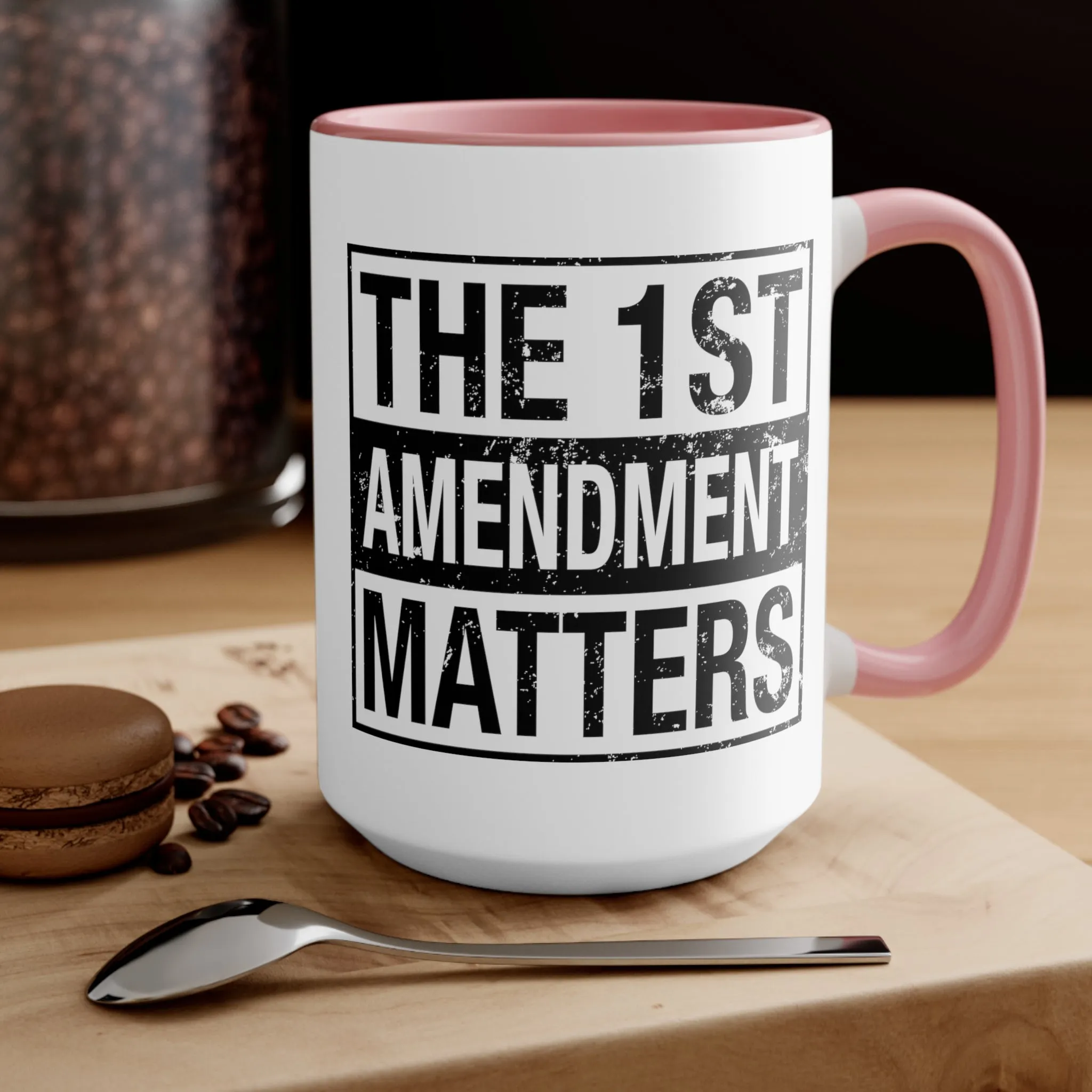 The 1st Amendment Matters Mug (3 colors, 2 sizes)