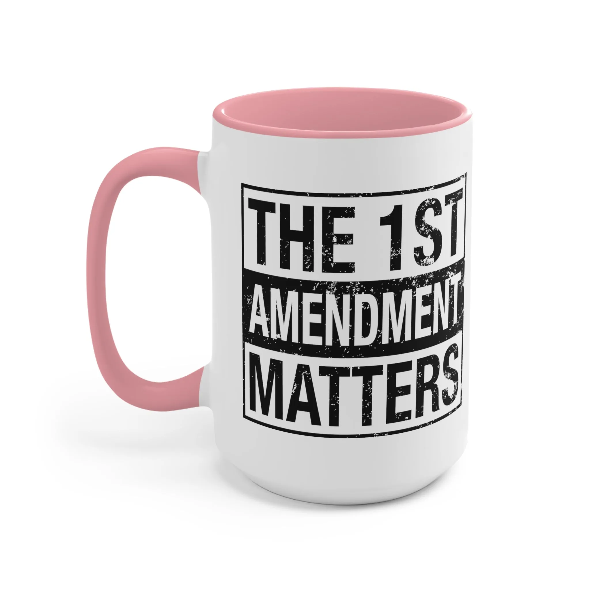 The 1st Amendment Matters Mug (3 colors, 2 sizes)