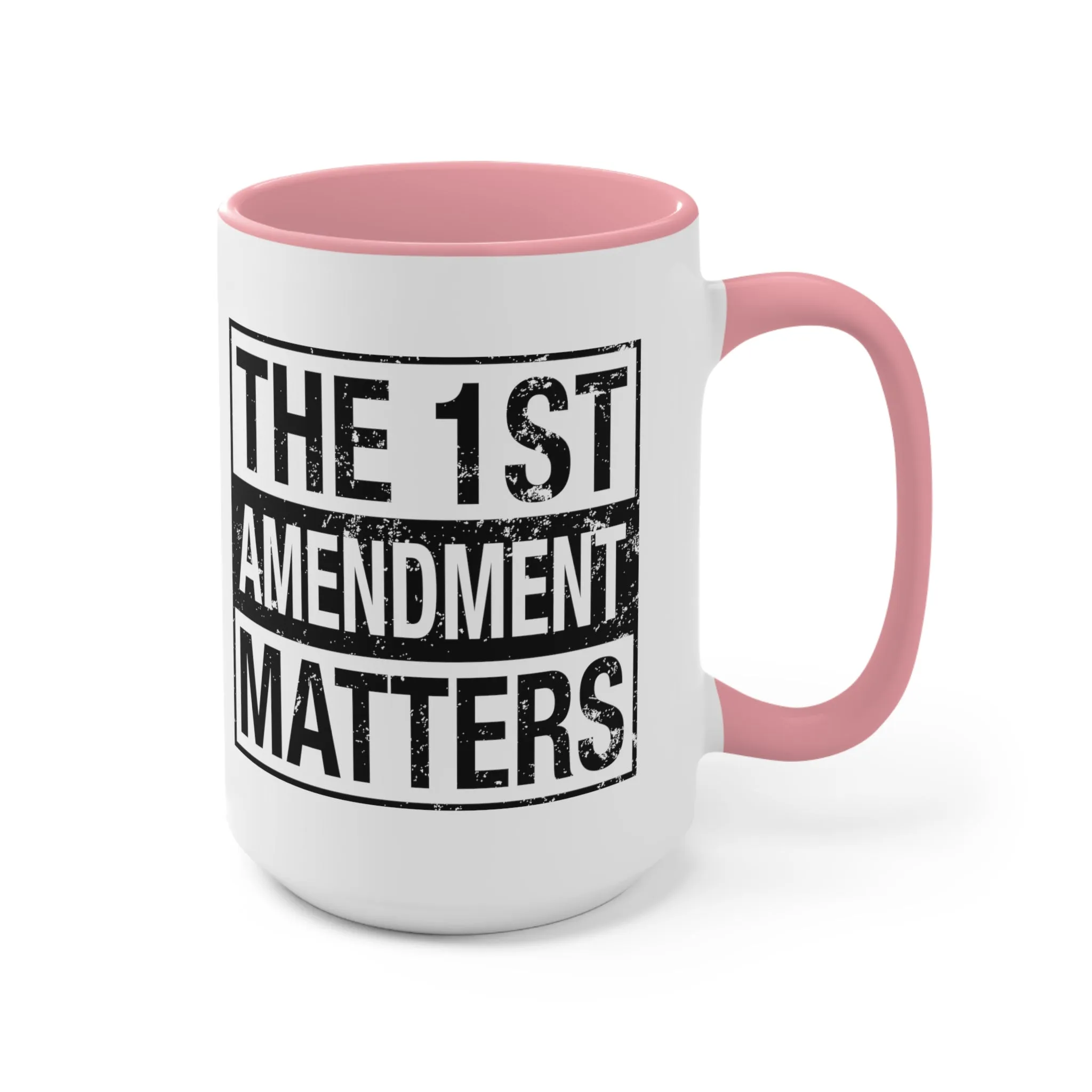 The 1st Amendment Matters Mug (3 colors, 2 sizes)