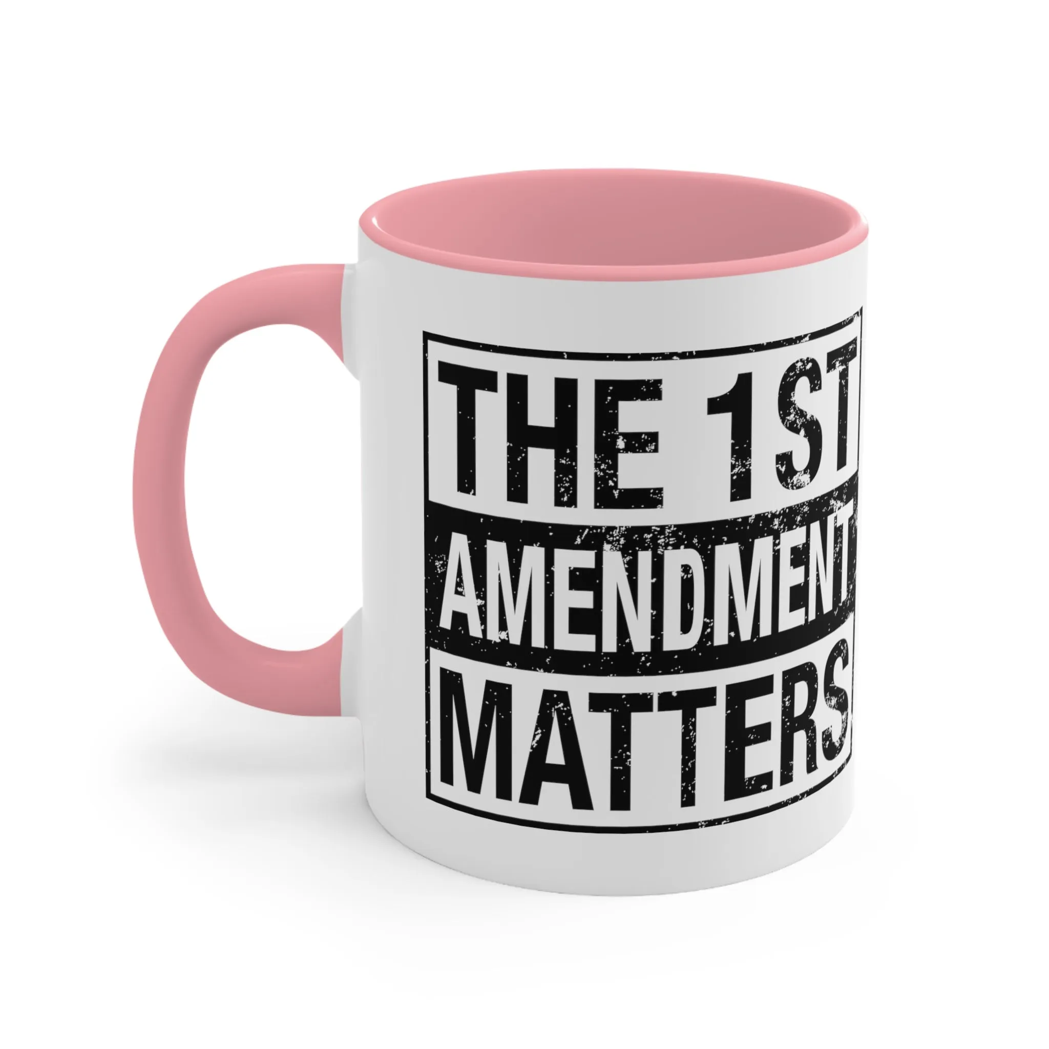 The 1st Amendment Matters Mug (3 colors, 2 sizes)