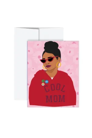 The Cool Mom Card