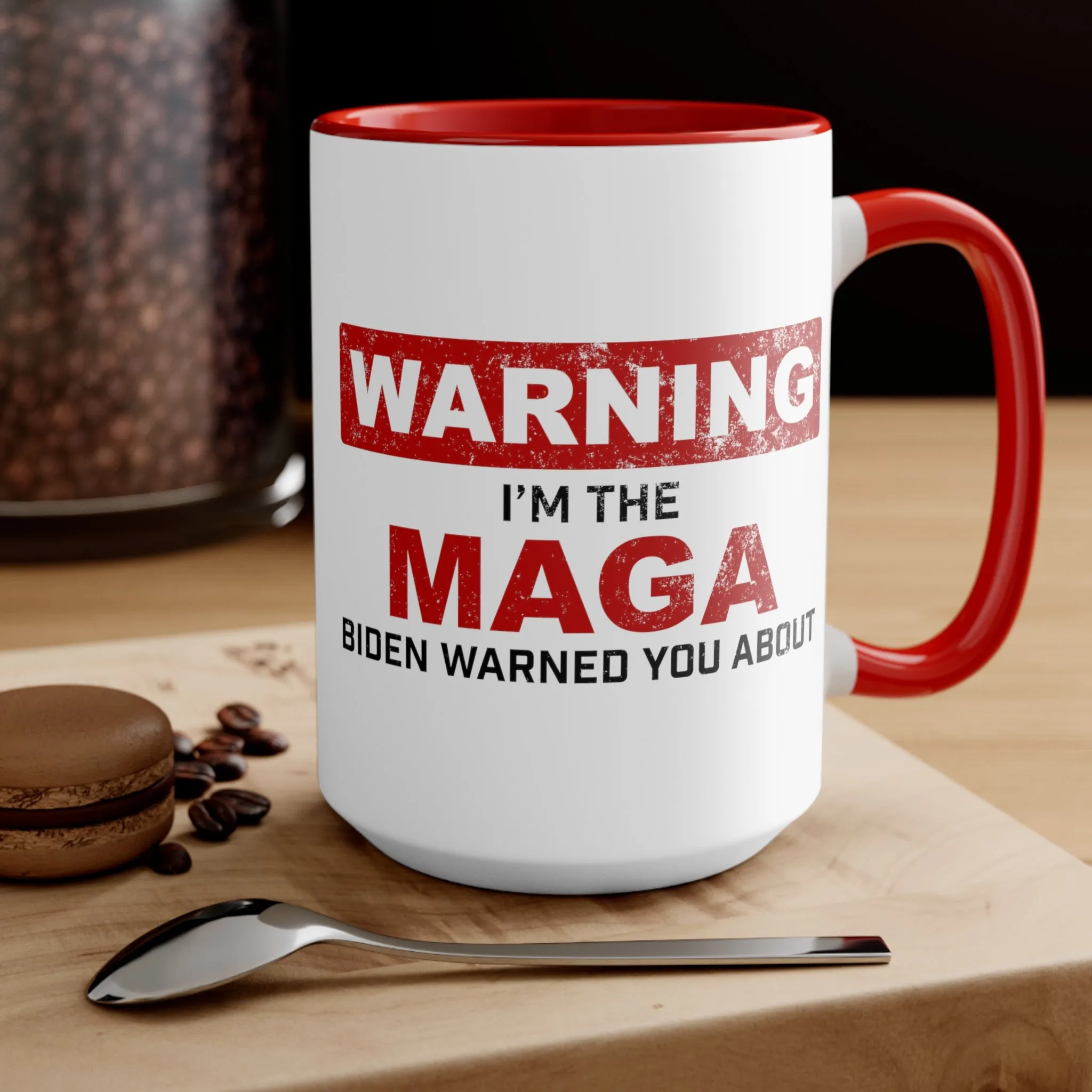 Warning: I'm The MAGA Biden Warned You About Mug (2 sizes, 2 colors)